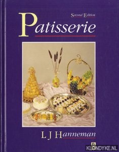 Hanneman, L. J. - Patisserie, second edition
