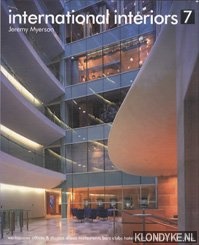 Myerson, Jeremy - International interiors 7. Workspaces, Offices & Studios, Shops, Restaurants, Bars, Clubs, Hotels, Cultural and Public Buildings