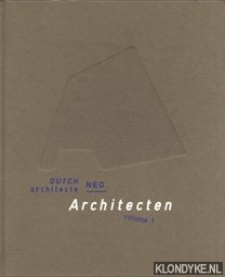 Vreeze, N. de - e.a. - Nederlandse architecten volume 1 / Dutch architects volume 1