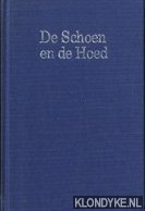 Clignett;, R. - De schoen en de hoed