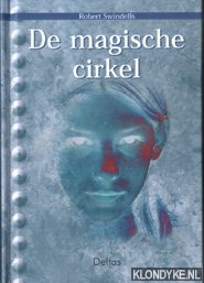 Swindells, R. - De magische cirkel