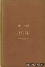 Multatuli - Aleid: Twee fragmenten uit een onafgewerkt blyspel