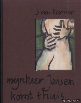 Kramer, Simon - Mijnheer Jansen komt thuis