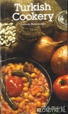 Ramazanoglu, Glseren - Turkish Cookery