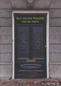 Dassen, J.L.M. - Een nieuwe filosofie van de mens