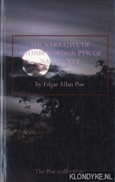 Poe, Edgar Allan - The Narrative of Arthur Gordon Pym of Nantucket