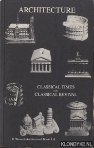 Pagan, Hugh - Architecture: classical times to the classical revival