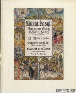 Reinitzer, Heimo - Biblia deutsch: Luthers Bibelbersetzung und ihre Tradition