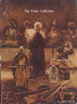 Mosby, Dewey F. - The Fodor Collection: nineteenth-century French drawings and watercolors from Amsterdams Historisch Museum