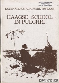 Poort, J. - Haagse School in Pulchri. Koninklijke Academie 300 jaar