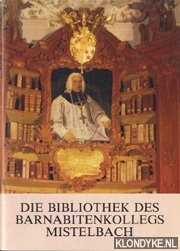 Kurz, R. - Die Bibliothek des Barnabitenkollegs Mistelbach