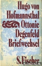 Hofmannsthal, Hugo von & Degenfeld, Ottonie - Briefwechsel