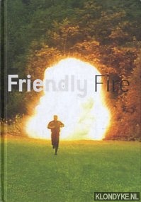 Emmerling, Leonhard - Friendly Fire