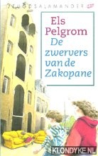 Pelgrom, Els - De zwervers van de Zakopane