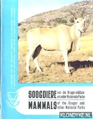 Labuschagne, R.J. & Merwe, N.J. van der - Soogdiere van die Krugerwildtuin en andere Nasionale Parke / Mammals of the Kruger and other National Parks