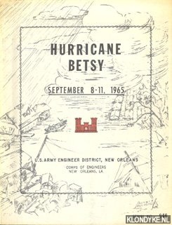 Diverse auteurs - Hurricane Betsy. September 8-11, 1965