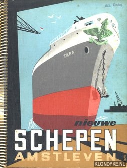 Diverse auteurs - Amstleven Nieuwe Schepen