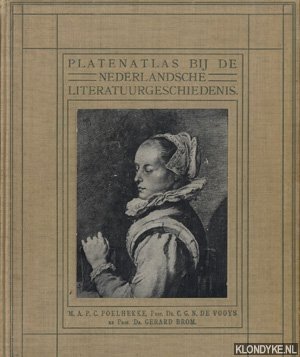 Poelhekke, M.A.P.C. & Vooys, C.G.N. de & Brom, Gerard - Platenatlas bij de Nederlandsche Literatuurgeschiedenis