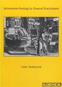 Verhoeven, Anita - Information-Seeking by General Practitioners