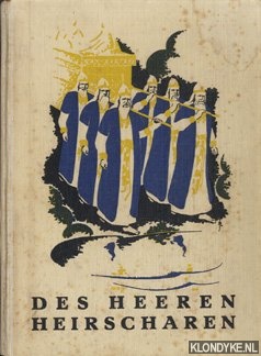 Noordtzij, A. & Groot, Joh. De - Des Heeren Heirscharen