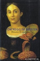 Draaisma, Douwe - Ontregelde geesten