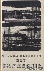 Elsschot, Willem - Het tankschip