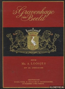 Loosjes, Mr. A. - 's-Gravenhage in beeld