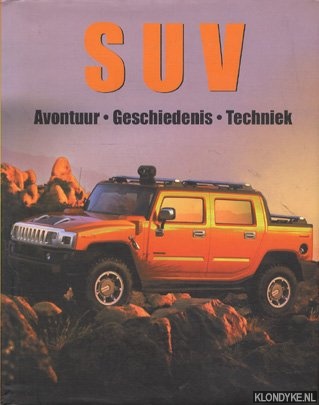 Charman, Andrew - SUV: avontuur, geschiedenis, techniek