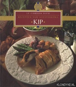 Roorda, Gerrie - Kip. Recepten van de meesterkoks