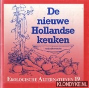 Bos, Leo van den - De nieuwe Hollandse keuken. Verfijnde recepten