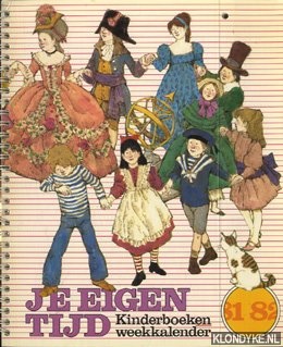 Coppens, T. - en anderen - Kinderboekenweek 1981: Je eigen tijd: Kinderboekenweekkalender 81-82