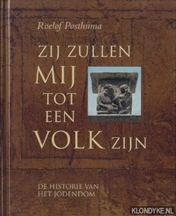 Posthuma, Roelof - Zij zullen Mij tot een volk zijn