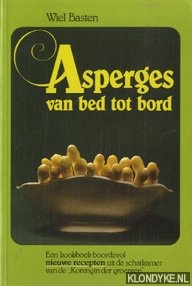 Basten, Wiel - Asperges, van bed tot bord