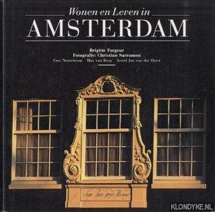 Forgeur, Brigitte - Wonen en leven in Amsterdam
