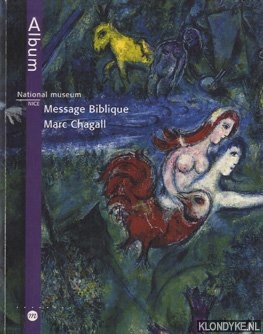 Foray, J.M. - Message Biblique Marc Chagall