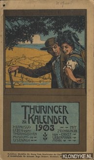 Diverse auteurs - Thringer Kalender 1903. Herausgeber Thringisches Museum in Eisenach