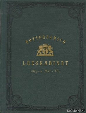 Craandijk, J. - Het Rotterdamsch Leeskabinet 1859 - 24 Mei - 1884