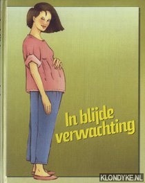 Diverse auteurs - In blijde verwachting