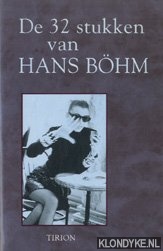Bhm, Hans - De 32 stukken van Hans Bohm