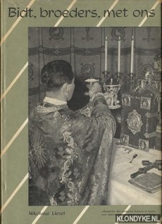 Liesel, Nikolaus - Bidt, broeders, met ons