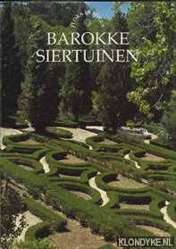 Hartogh, Nicky den - Barokke siertuinen