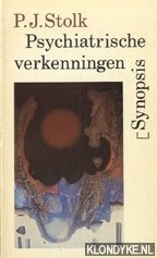 Stolk, P.J. - Psychiatrische verkenningen