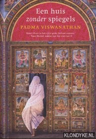 Viswanathan, Padma - Een huis zonder spiegels