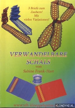 Frank-Hart, Sabine - Verwandelbare Schals. 3 Briefe zum Zaubern! Mit vielen Variationen