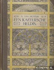 Hichtum, N. van - Een kaffersche heldin