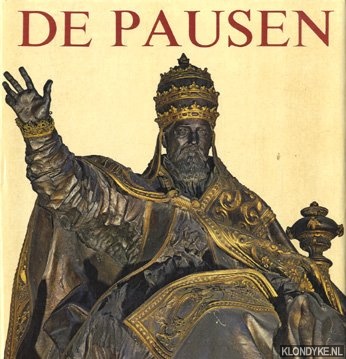 Hollis, Christopher - De Pausen. De geschiedenis der Pausen van Petrus tot Paulis VI