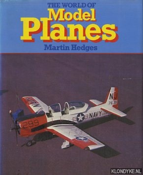 Hedges, Martin - The World of Model Planes