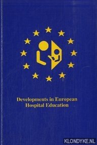 Courlander, hans - Developments in European Hospital Education