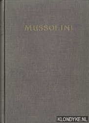 Monelli, Paolo - Mussolini. Leven en ondergang