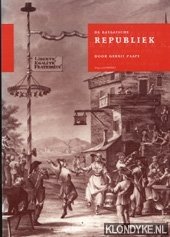Paape, Gerrit - De Bataafsche Republiek, zo als zij behoord te zijn, en zo als zij weezen kan: of revolutionaire droom in 1798: wegens toekomstige gebeurtenissen tot 1998
